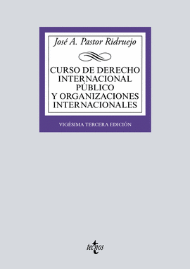 CURSO DE DERECHO INTERNACIONAL PBLICO Y  ORGANIZACIONES INTERNACIONALES