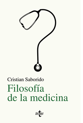 FILOSOFA DE LA MEDICINA