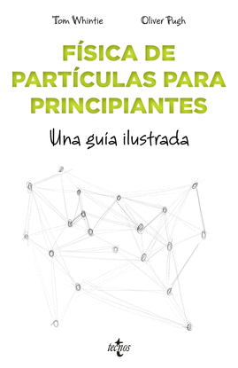 FSICA DE PARTCULAS PARA PRINCIPIANTES