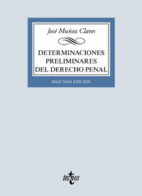 DETERMINACIONES PRELIMINARES DEL DERECHO PENAL