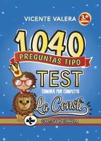 1040 PREGUNTAS TIPO TEST LA CONSTI