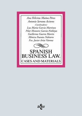 SPANISH BUSINESS LAW: CASES AND MATERIALS