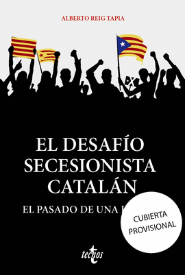 EL DESAFO SECESIONISTA CATALN