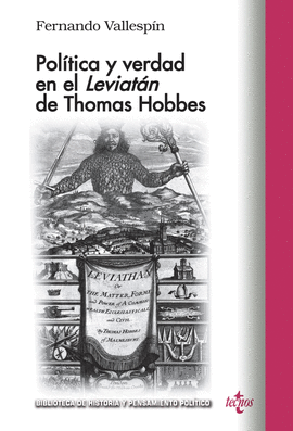 POLTICA Y VERDAD EN EL LEVIATAN DE THOMAS HOBBES