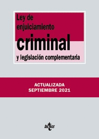 LEY DE ENJUICIAMIENTO CRIMINAL Y LEGISLACI�N COMPLEMENTARIA