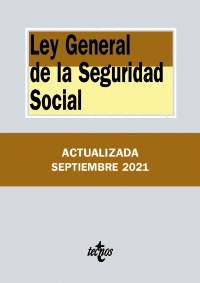 LEY GENERAL DE LA SEGURIDAD SOCIAL