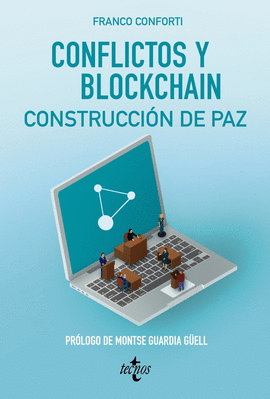 CONFLICTOS Y BLOCKCHAIN. CONSTRUCCIN DE PAZ