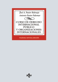 CURSO DE DERECHO INTERNACIONAL PBLICO Y DE ORGANIZACIONES INTERNACIONALES