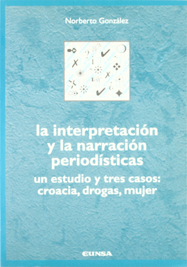 INTERPRETACI�N Y NARRACI�N PERIOD�STICAS