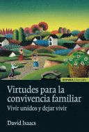 VIRTUDES PARA LA CONVIVENCIA FAMILIAR