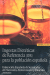 INGESTA DIETTICAS DE REFERENCIA PARA LA POBLACIN ESPAOLA
