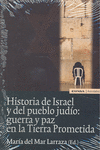 HISTORIA DEL ISRAEL Y DEL PUEBLO JUD�O