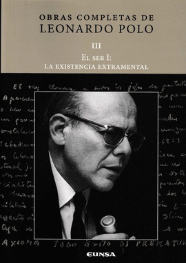 EL SER I: LA EXISTENCIA EXTRAMENTAL