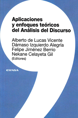 APLICACIONES Y ENFOQUES TE�RICOS DEL AN�LISIS DEL DISCURSO