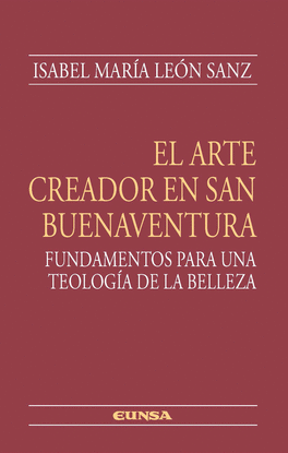 EL ARTE CREADOR EN SAN BUENAVENTURA