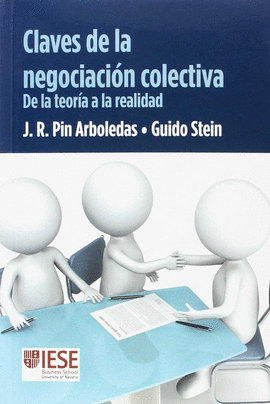 CLAVES DE LA NEGOCIACION COLECTIVA