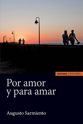 POR AMOR Y PARA AMAR