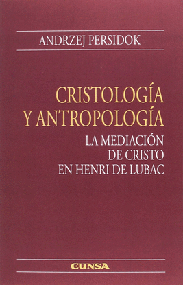 CRISTOLOGIA Y ANTROPOLOG�A