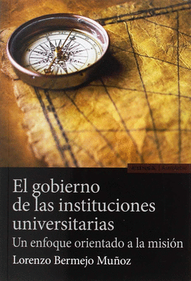 EL GOBIERNO DE LAS INSTITUCIONES UNIVERSITARIAS