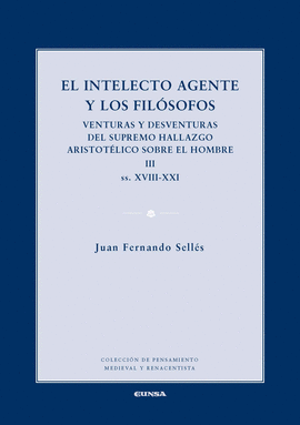 EL INTELECTO AGENTE Y LOS FIL�SOFOS III