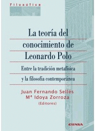 LA TEOR�A DEL CONOCIMIENTO DE LEONARDO POLO