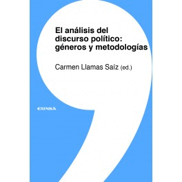 EL AN�LISIS DEL DISCURSO POL�TICO: G�NEROS Y METODOLOG�AS