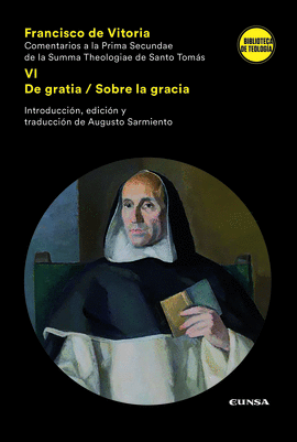 COMENTARIOS A LA PRIMA SECUNDAE DE LA SUMMA THEOLOGIAE DE SANTO TOMS