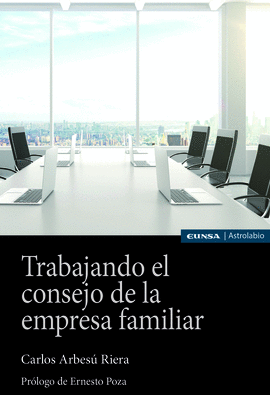 TRABAJANDO EL CONSEJO DE LA EMPRESA FAMILIAR