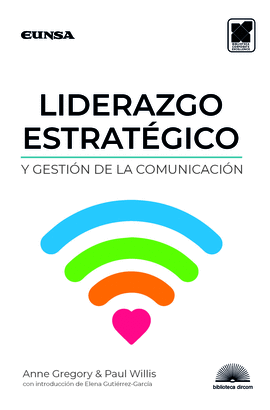 LIDERAZGO ESTRAT�GICO Y GESTI�N DE LA COMUNICACI�N