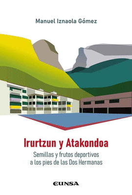 IRURTZUN Y ATAKONDOA SEMILLAS Y FRUTOS DEPORTIVOS