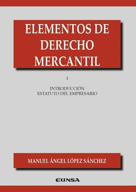 ELEMENTOS DE DERECHO MERCANTIL I