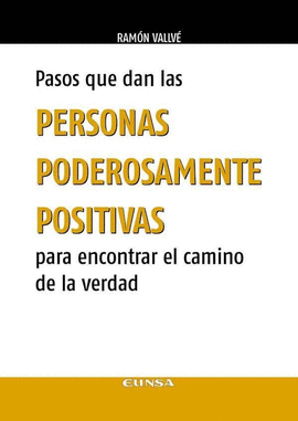 PASOS QUE DAN LAS PERSONAS PODEROSAMENTE POSITIVAS PARA ENC