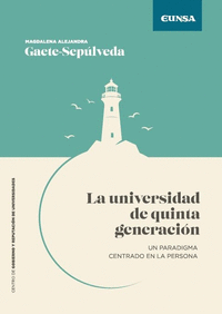 LA UNIVERSIDAD DE QUINTA GENERACION