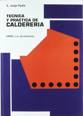 TCNICA Y PRCTICA DE CALDERERA