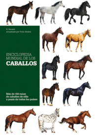 ENCICLOPEDIA MUNDIAL DE LOS CABALLOS