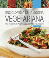 ENCICLOPEDIA DE LA COCINA VEGETARIANA