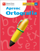 APRENC ORTOGRAFIA 6 BALEARS. LLENGUA I LITERATURA