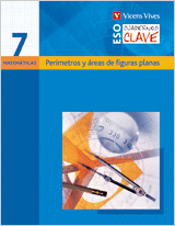 CUADERNO CLAVE C-7. PERIMETROS Y AREAS DE FIGURAS PLANAS