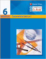 CUADERNO CLAVE C-6. GEOMETRIA BASICA I. MATEMATICAS