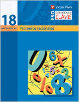 CUADERNO CLAVE C-18. NUMEROS RACIONALES. MATEMATICAS