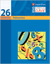 CUADERNO CLAVE C-26 POLINOMIOS. MATEMATICAS