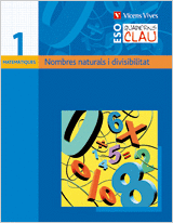 QUADERN CLAU Q-1 NOMBRES NATURALS I DIBISIBILITAT.