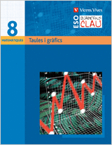 QUADERN CLAU Q-8 TAULES I GRAFIQUES. MATEMATIQUES.