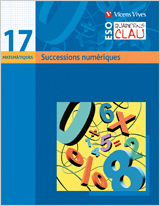 QUADERN CLAU Q-17. SUCCESSIONS NUMERIQUES. MATEMATIQUES.