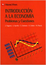 INTRODUCCI�N A LA ECONOMIA. PROBLESMAS Y CUESTIONES.