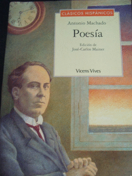 POESIA ANTONIO MACHADO CLASICOS HISPANICOS