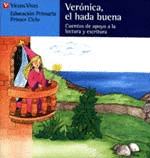 VERONICA,EL HADA BUENA (SERIE AZUL)