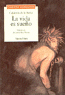 LA VIDA ES SUE�O N/C