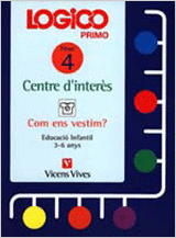 LOGICO PRIMO. CENTRES D'INTERES. COM ENS VESTIM
