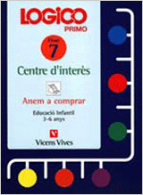 LOGICO PRIMO. CENTRES D'INTERES. ANEM A COMPRAR.